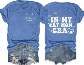 Cat Mom Shirts Women in My Cat Mom Era T-Shirt Funny Mama Life Pet Lover Cat Graphic Short Sleeve Tee Tops
